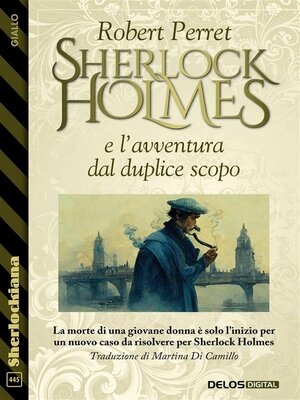 cover image of Sherlock Holmes e l'avventura dal duplice scopo